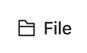 File button